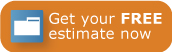 Get Your Free Estimate Now